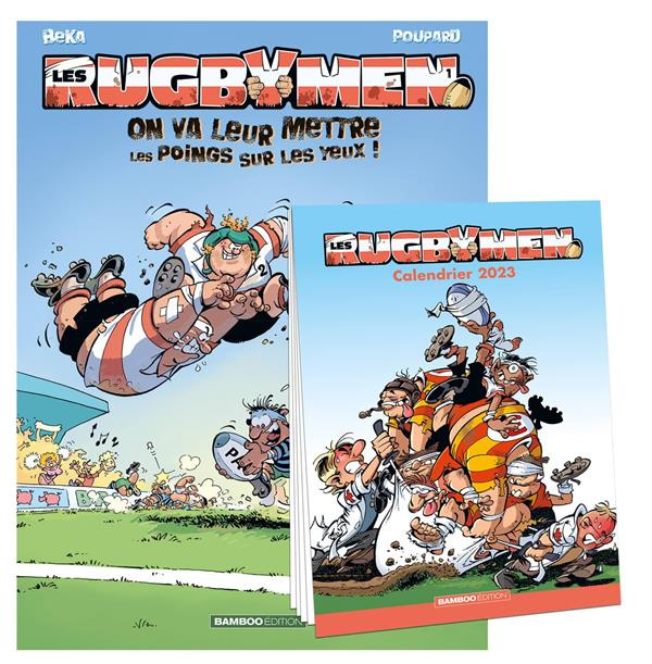 Emprunter Les Rugbymen Tome 1 : On va leur mettre les poings sur les yeux ! Calendrier 2023 livre