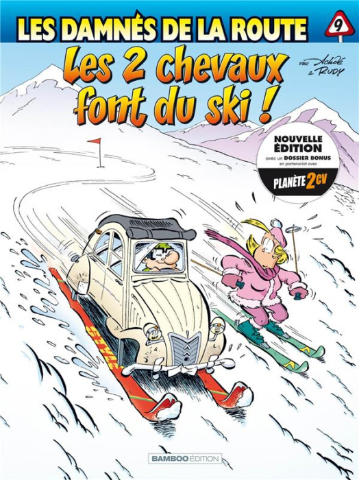 Emprunter Les damnés de la route Tome 9 : Les 2 chevaux font du ski ! livre