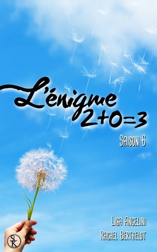 Emprunter L'énigme 2+0=3 saison 6 livre