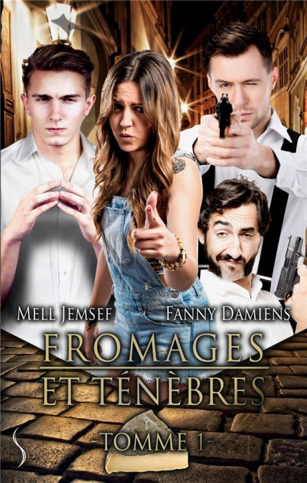 Emprunter Fromages et ténèbres Tomme 1 livre