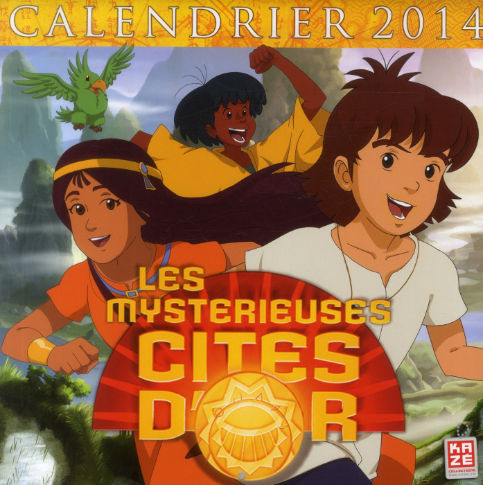 Emprunter Calendrier 2014 Les mystieuses cités d'or livre