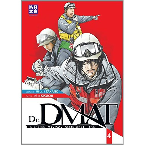 Emprunter Dr DMAT Tome 4 livre