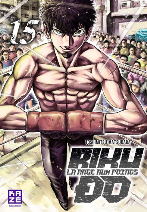 Emprunter Rikudo, la rage aux poings Tome 15 livre