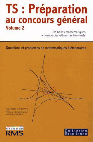 Emprunter TS : Préparation au concours général. Tome 2 livre