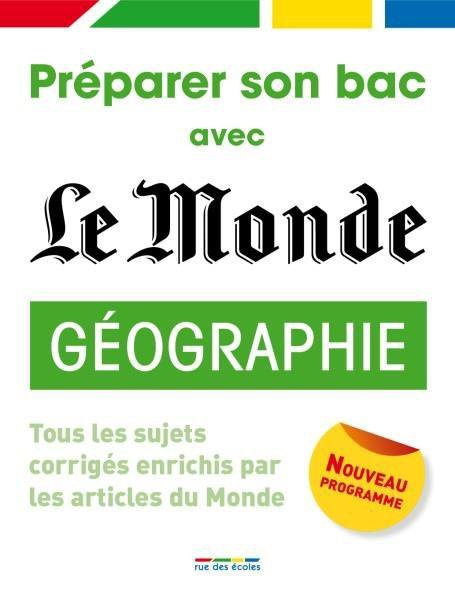 Emprunter Géographie Tles ES, L. Tous les sujets corrigés, enrichis par les articles du Monde, Edition 2014 livre