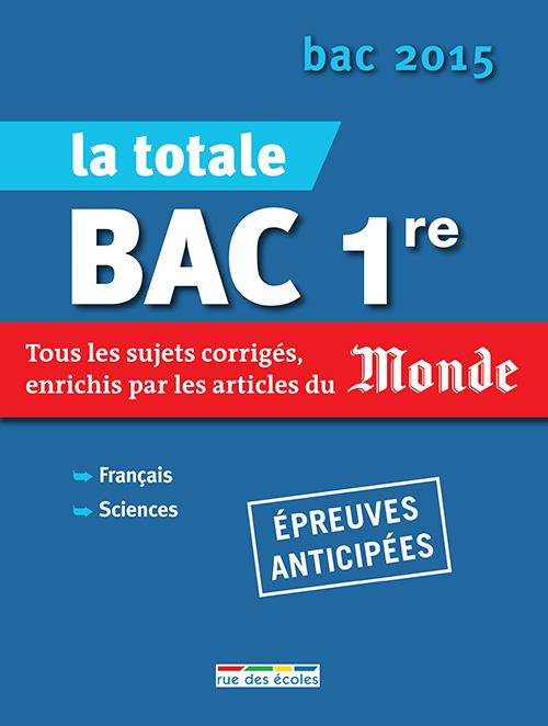 Emprunter La totale Bac 1re. Edition 2015 livre