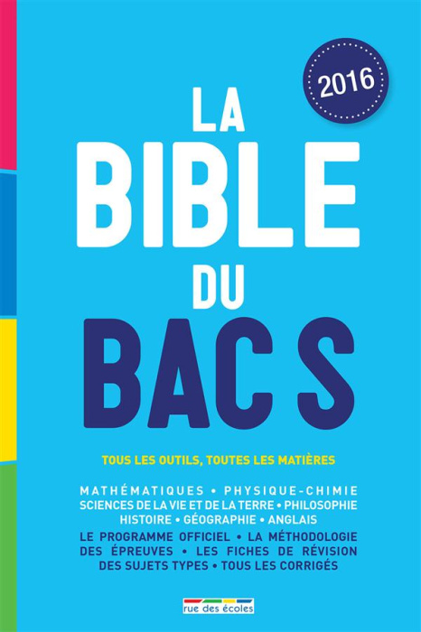 Emprunter La Bible du Bac S. Edition 2016 livre