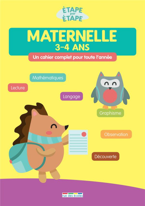Emprunter Maternelle 3-4 ans. Un cahier complet pour toute l'année livre