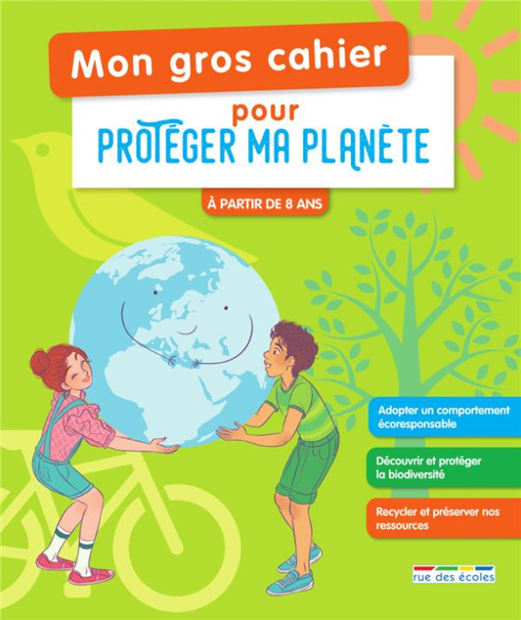 Emprunter Mon gros cahier pour protéger ma planète livre