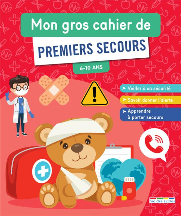 Emprunter Mon gros cahier de premiers secours livre