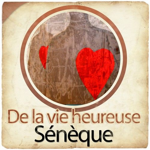 Emprunter De la vie heureuse. 1 CD audio livre