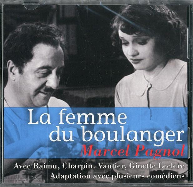 Emprunter La femme du boulanger. 1 CD audio MP3 livre