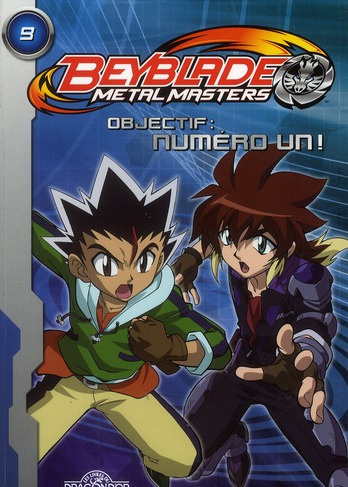 Emprunter Beyblade metal master Tome 9 : Objectif : numéro un ! livre