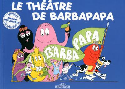 Emprunter Le théâtre de Barbapapa livre