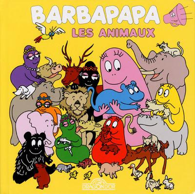 Emprunter Barbapapa les animaux livre