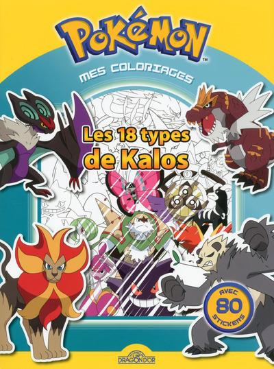 Emprunter Pokémon : les 18 types de Kalos. Mes coloriages livre