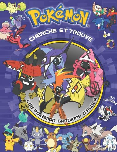 Emprunter Cherche et trouve les Pokémon gardiens d'Alola livre