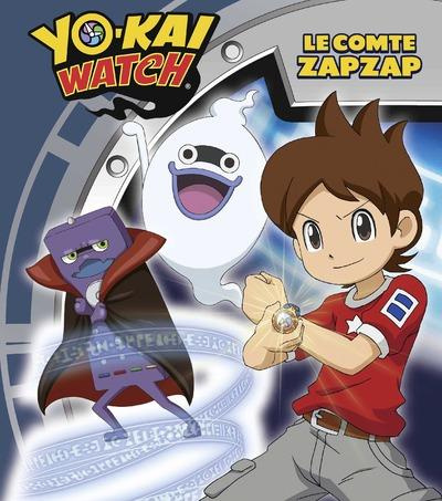 Emprunter Yo-Kai Watch : Le comte Zapzap livre
