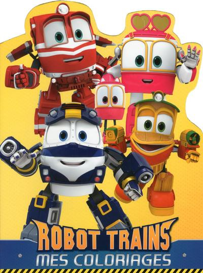 Emprunter Mes coloriages Robots Trains livre
