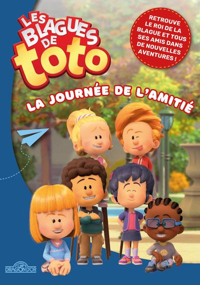 Emprunter Les Blagues de Toto : La journée de l'amitié livre