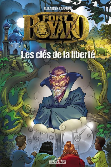 Emprunter Fort Boyard Tome 2 : Les clés de la liberté livre