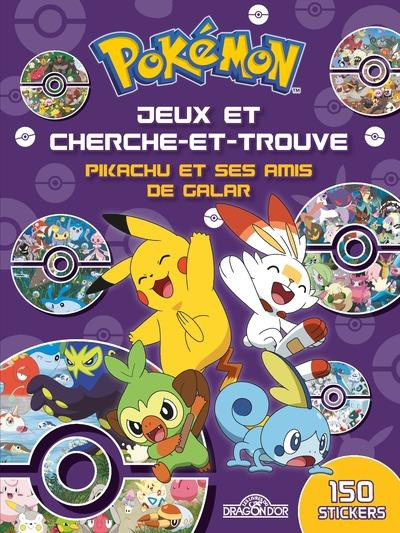 Emprunter Pokémon. Jeux et cherche-et-trouve Pikachu et ses amis de Galar livre