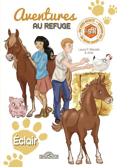 Emprunter Aventures au refuge : Eclair livre