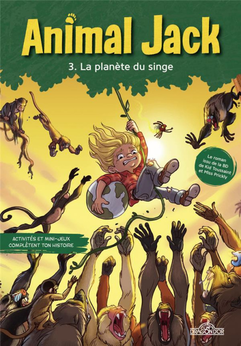 Emprunter Animal Jack Tome 3 : La planète du singe livre