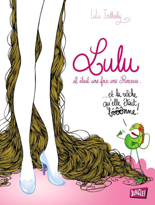 Emprunter Lulu Tome 1 : Il était une fois une Princesse livre