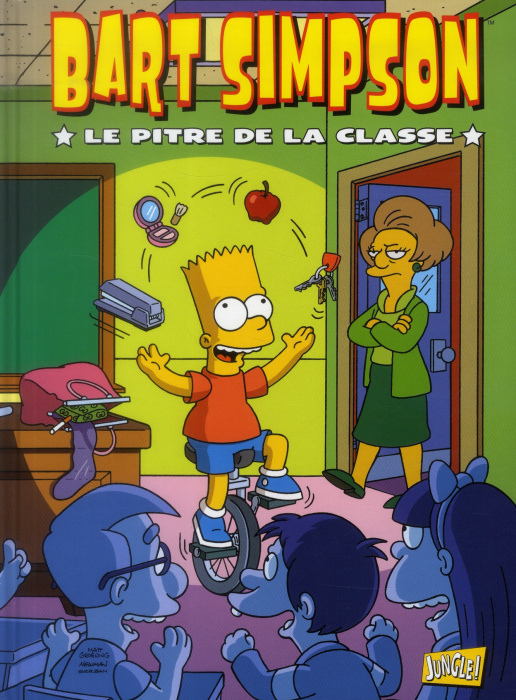 Emprunter Bart Simpson Tome 6 : Le pitre de la classe livre