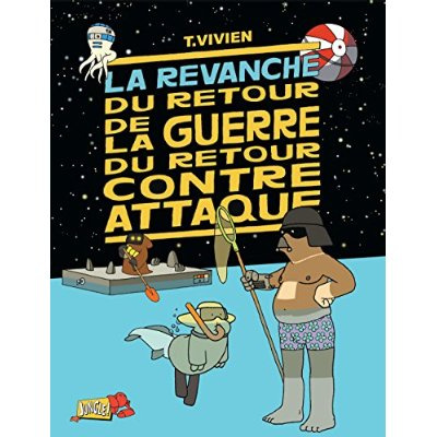 Emprunter La revanche du retour de la guerre du retour contre attaque livre