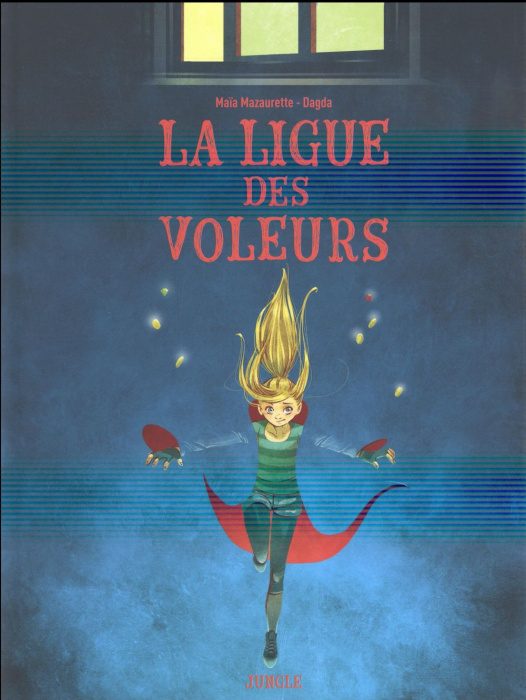 Emprunter La ligue des voleurs Tome 1 livre
