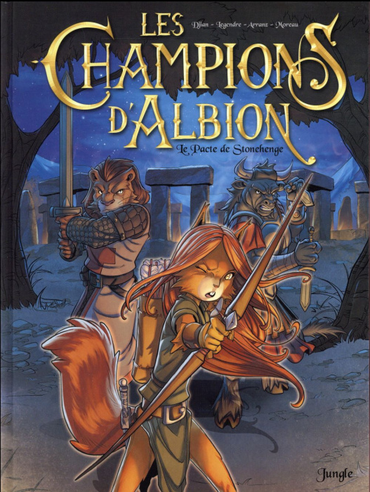 Emprunter Les champions d'Albion Tome 1 : Le pacte de Stonehenge livre