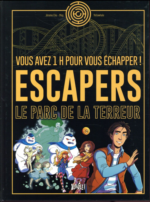 Emprunter Escapers. Le parc de la terreur livre