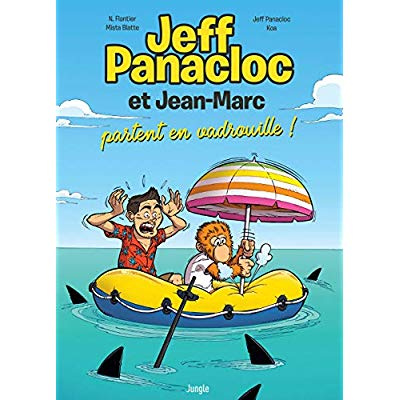 Emprunter Jeff Panacloc et Jean-Marc Tome 2 : Partent en vadrouille ! livre