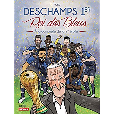 Emprunter Deschamps 1er, Roi des Bleus. A la conquête de la 2e étoile livre