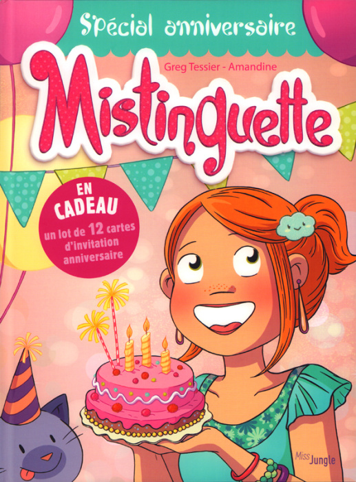 Emprunter Mistinguette : Spécial anniversaire. Avec un lot de 12 cartes d'invitation anniversaire livre