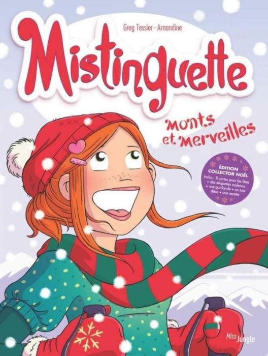 Emprunter Mistinguette Tome 4 : Monts et merveilles - Collector spécial Noël livre