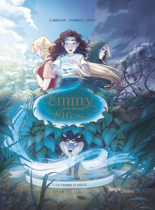 Emprunter Emmy et les derniers elfes Tome 1 : La terre d'asile livre