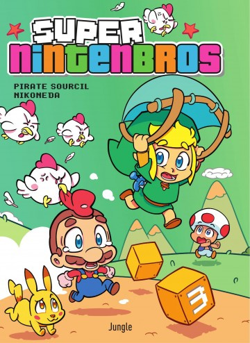 Emprunter Super Nintenbros Tome 3 livre