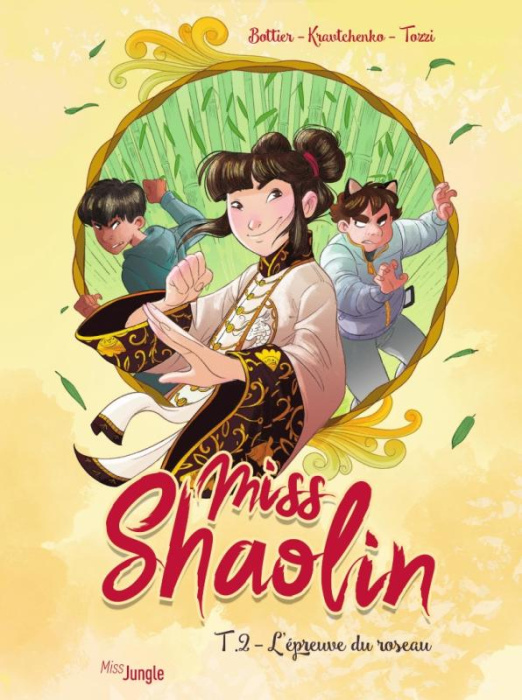 Emprunter Miss Shaolin Tome 2 : L'épreuve du roseau livre