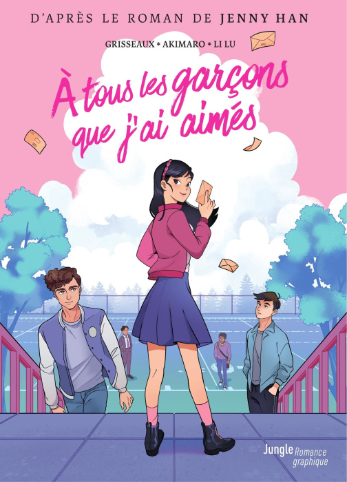 Emprunter A tous les garçons que j'ai aimés livre