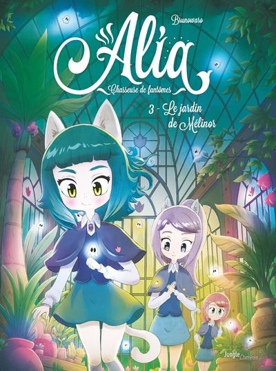 Emprunter Alia Tome 3 : Le jardin de Mélinor livre