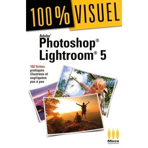 Emprunter Photoshop Lightroom 5 livre