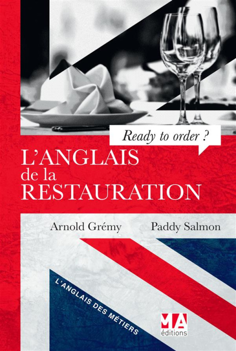 Emprunter L'anglais de la restauration. Ready to order ? livre