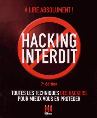 Emprunter Hacking interdit. 7e édition livre