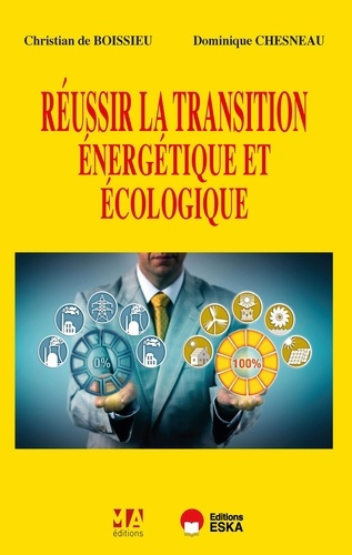 Emprunter Réussir la transition énergétique et environnementale livre