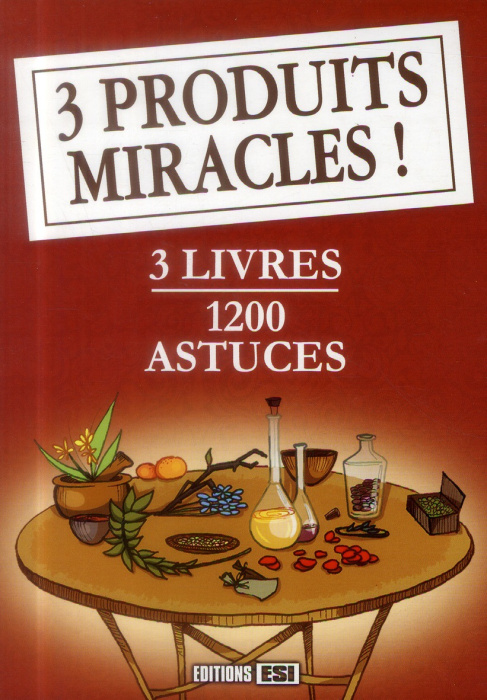 Emprunter 3 produits miracles ! 3 volumes : 400 astuces avec du citron et des agrumes ; 400 astuces sur le bic livre