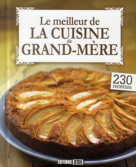 Emprunter Le meilleur de la cuisine de grand-mère livre