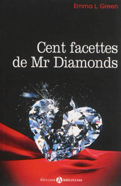 Emprunter CENT FACETTES DE MR. DIAMONDS livre